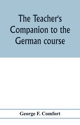 bokomslag teacher's companion to the German course