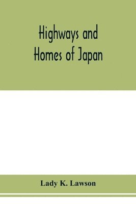 Highways and homes of Japan 1