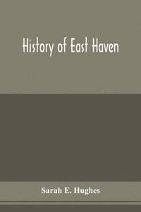 bokomslag History of East Haven