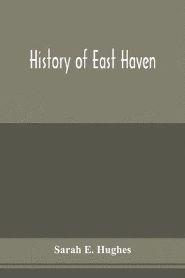 bokomslag History of East Haven