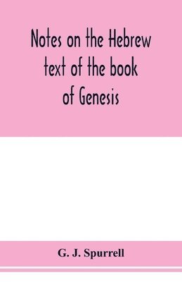 Notes on the Hebrew text of the book of Genesis 1