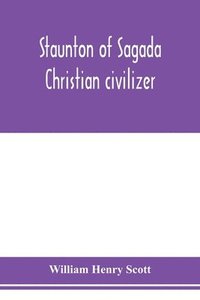 bokomslag Staunton of Sagada