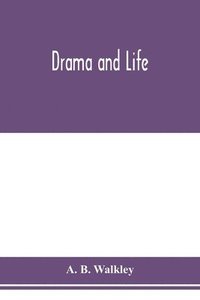 bokomslag Drama and life