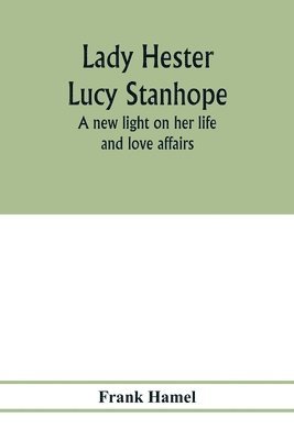 Lady Hester Lucy Stanhope 1