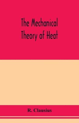 bokomslag mechanical theory of heat