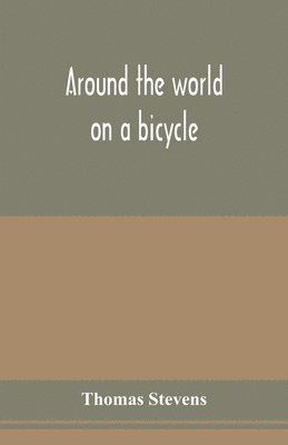 Around the world on a bicycle 1