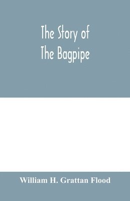 The story of the bagpipe 1