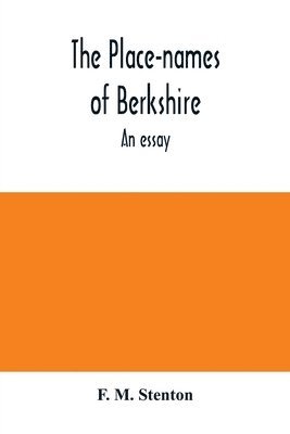bokomslag place-names of Berkshire; an essay