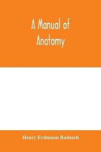 bokomslag manual of anatomy