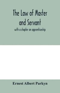 bokomslag law of master and servant