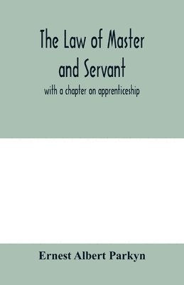 bokomslag law of master and servant