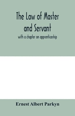 The law of master and servant 1