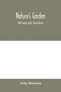 bokomslag Nature's garden