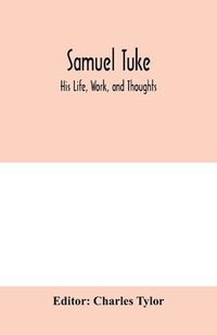 bokomslag Samuel Tuke