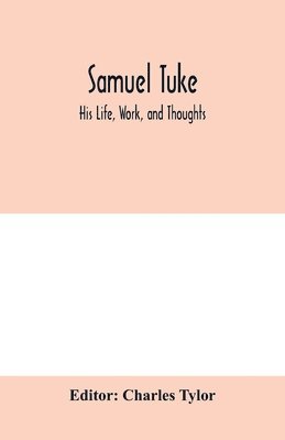 bokomslag Samuel Tuke