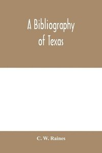 bokomslag bibliography of Texas