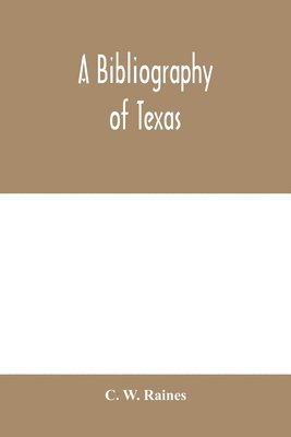 bokomslag bibliography of Texas