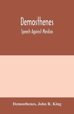 bokomslag Demosthenes; Speech against Meidias
