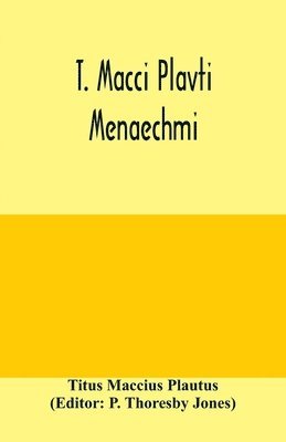 T. Macci Plavti. Menaechmi 1