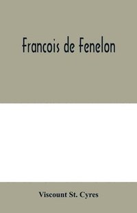 bokomslag Francois de Fenelon