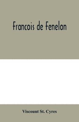 bokomslag Francois de Fenelon