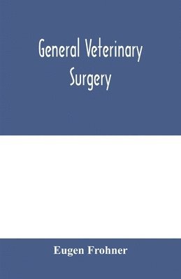 General veterinary surgery 1