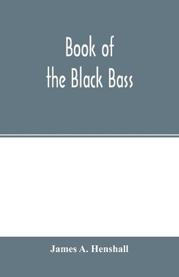 Book of the black bass 1