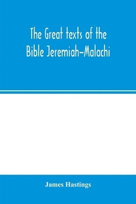 bokomslag great texts of the Bible Jeremiah-Malachi
