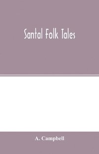 bokomslag Santal folk tales