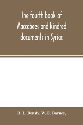fourth book of Maccabees and kindred documents in Syriac