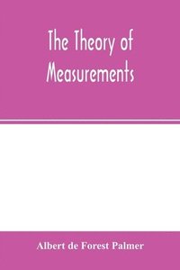 bokomslag The theory of measurements
