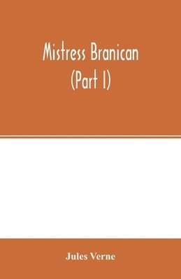 Mistress Branican (Part I) 1