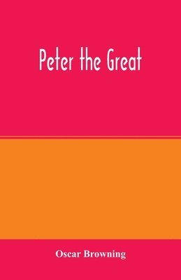 bokomslag Peter the Great