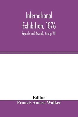 bokomslag International Exhibition, 1876