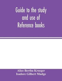 bokomslag Guide to the study and use of reference books