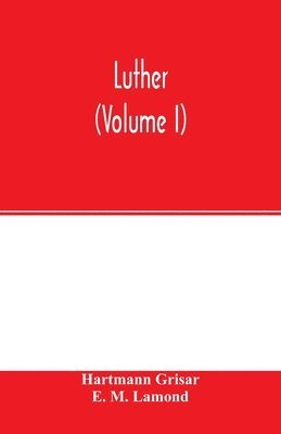 Luther (Volume I) 1
