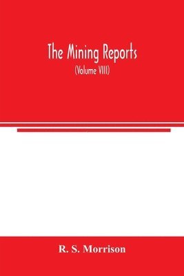 The mining reports 1