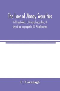 bokomslag The law of money securities