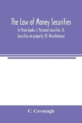 The law of money securities 1