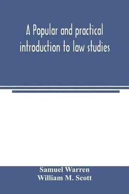 A popular and practical introduction to law studies 1