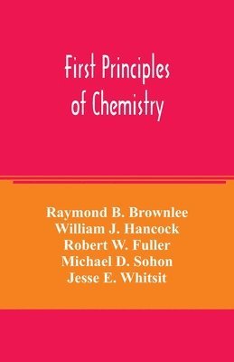 First principles of chemistry