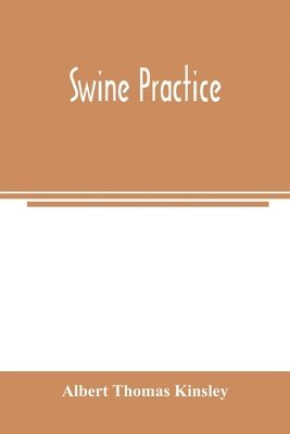 bokomslag Swine practice