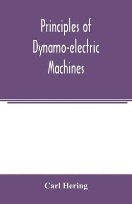 Principles of dynamo-electric machines 1