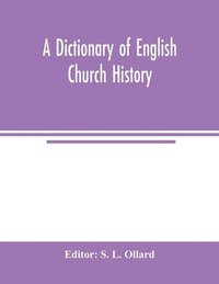 bokomslag dictionary of English church history