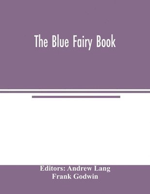 bokomslag The Blue fairy book