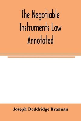 bokomslag negotiable instruments law annotated