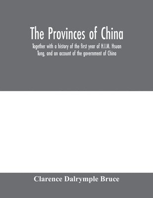 The Provinces of China 1