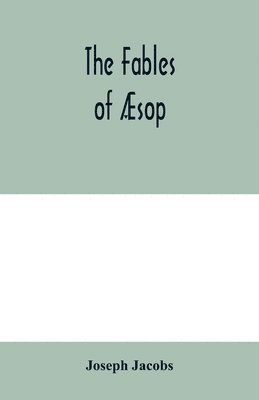 The fables of AEsop 1
