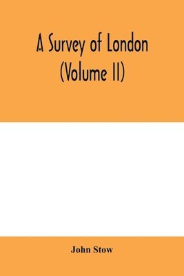 survey of London (Volume II)