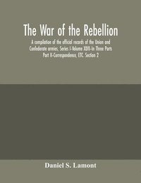 bokomslag The war of the rebellion